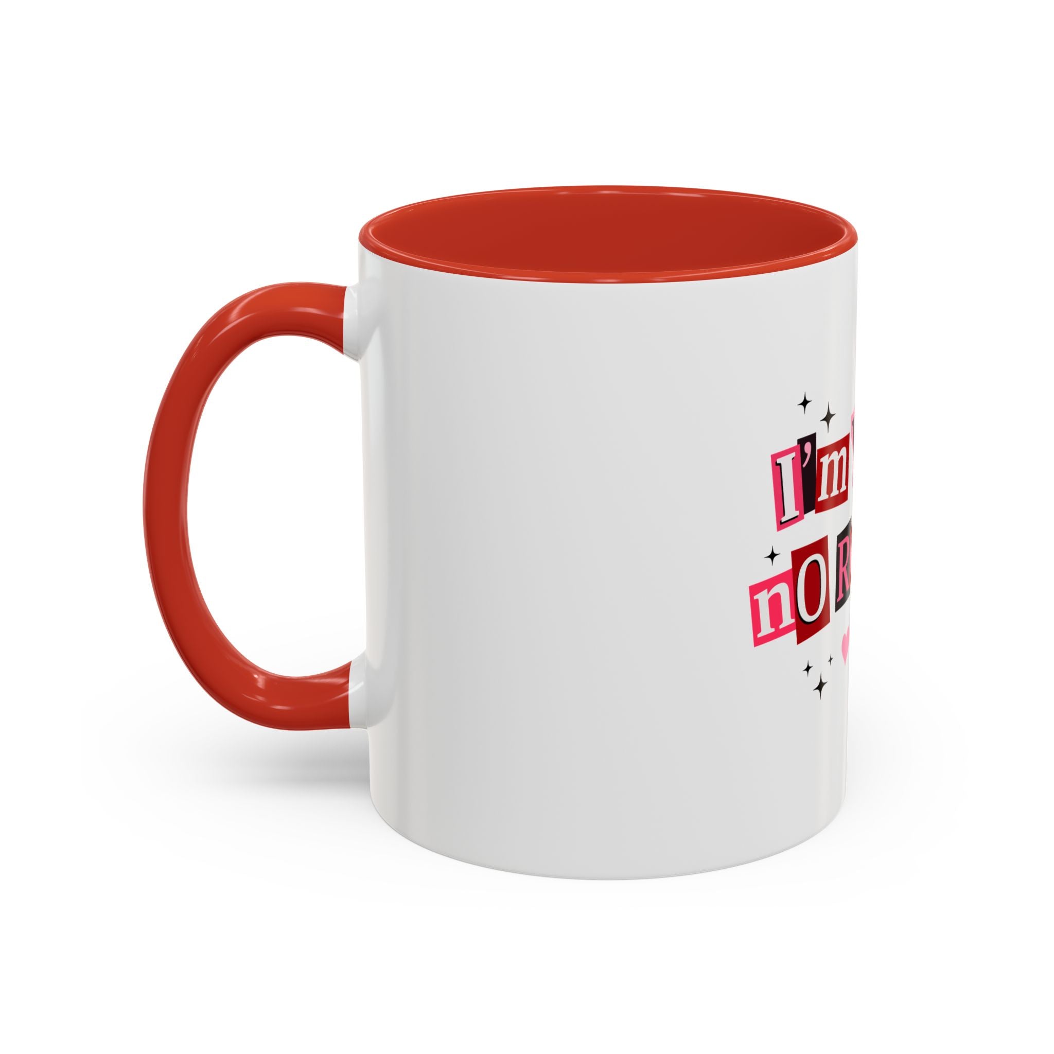 I'm Yours No Refunds Coffee Mug — Cute Valentine's Ransom-Note Love Design