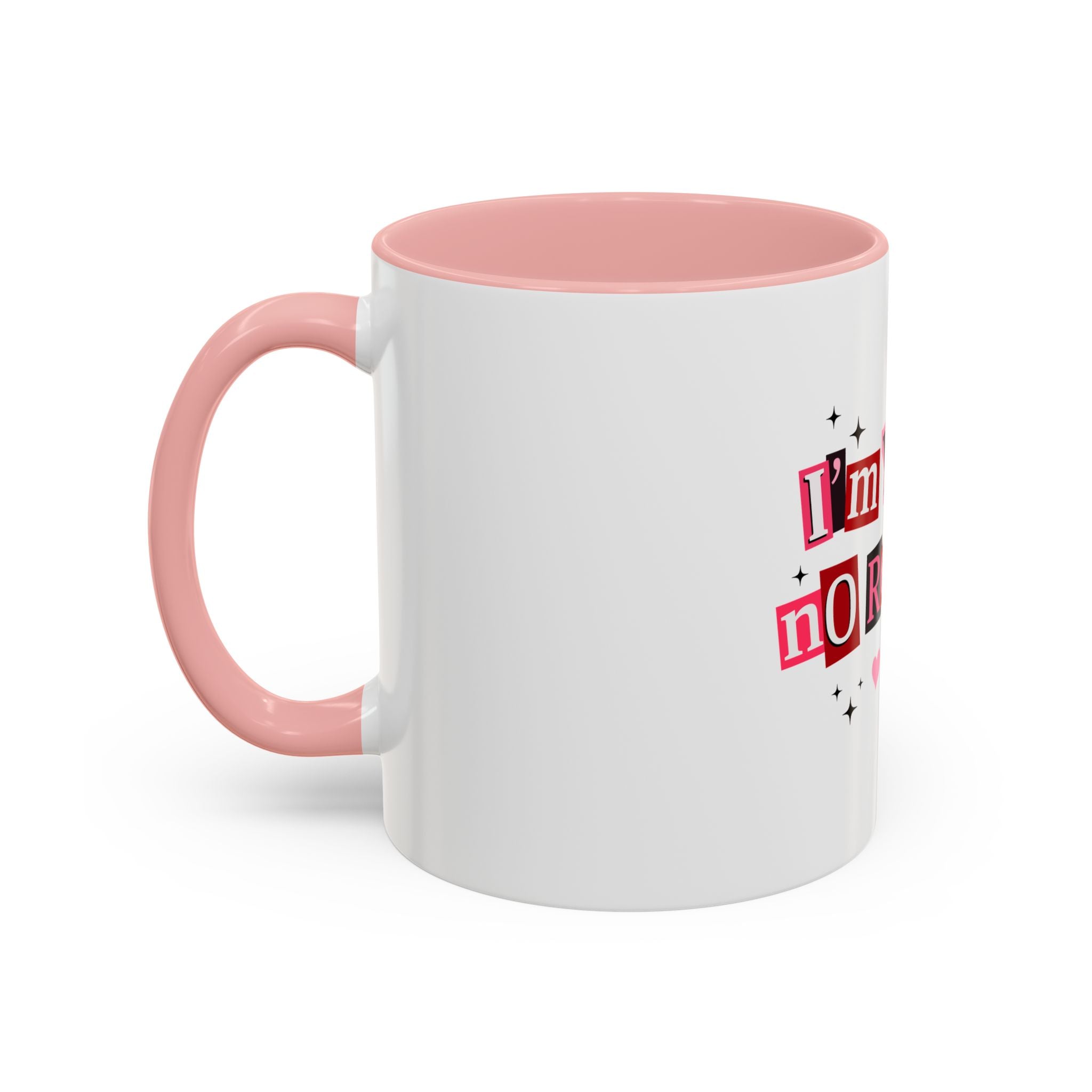 I'm Yours No Refunds Coffee Mug — Cute Valentine's Ransom-Note Love Design