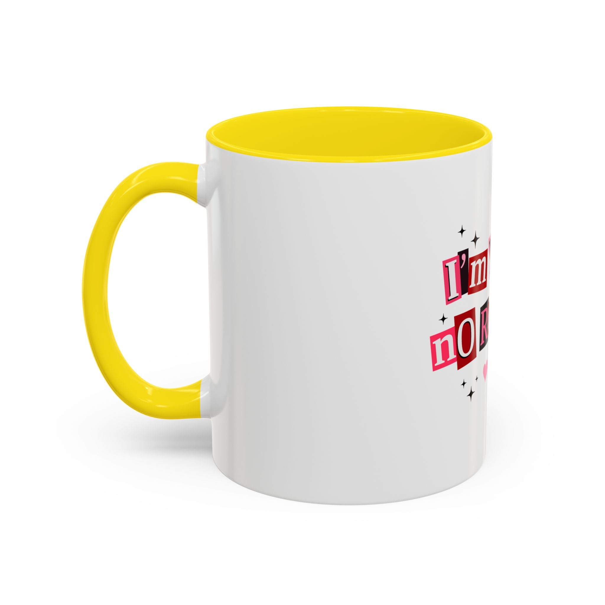 I'm Yours No Refunds Coffee Mug — Cute Valentine's Ransom-Note Love Design