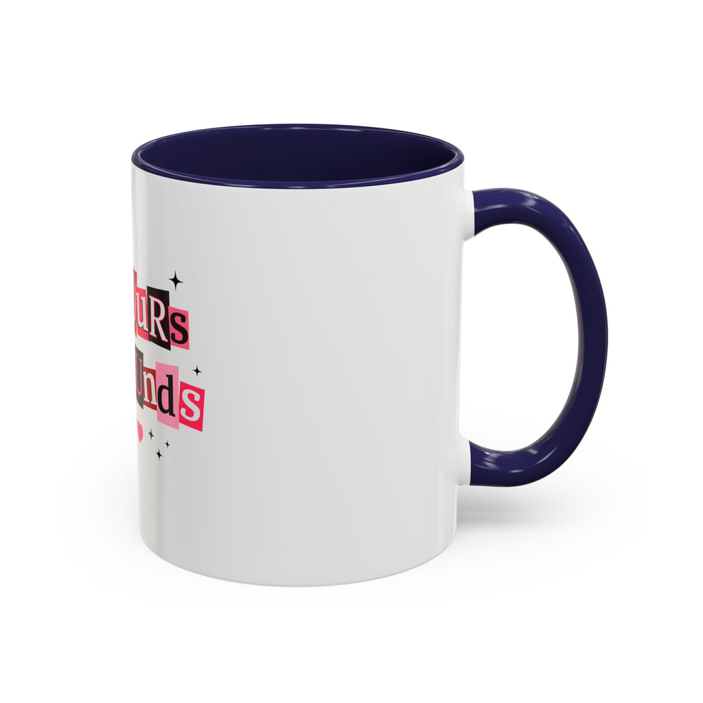 I'm Yours No Refunds Coffee Mug — Cute Valentine's Ransom-Note Love Design