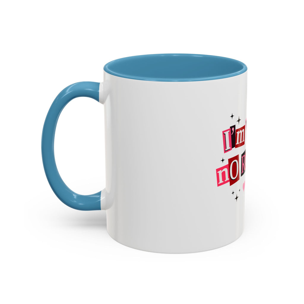 I'm Yours No Refunds Coffee Mug — Cute Valentine's Ransom-Note Love Design