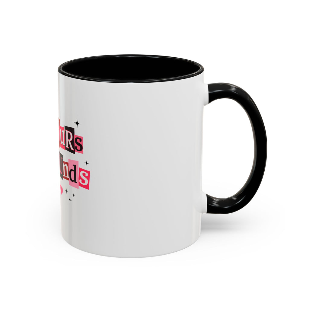 I'm Yours No Refunds Coffee Mug — Cute Valentine's Ransom-Note Love Design